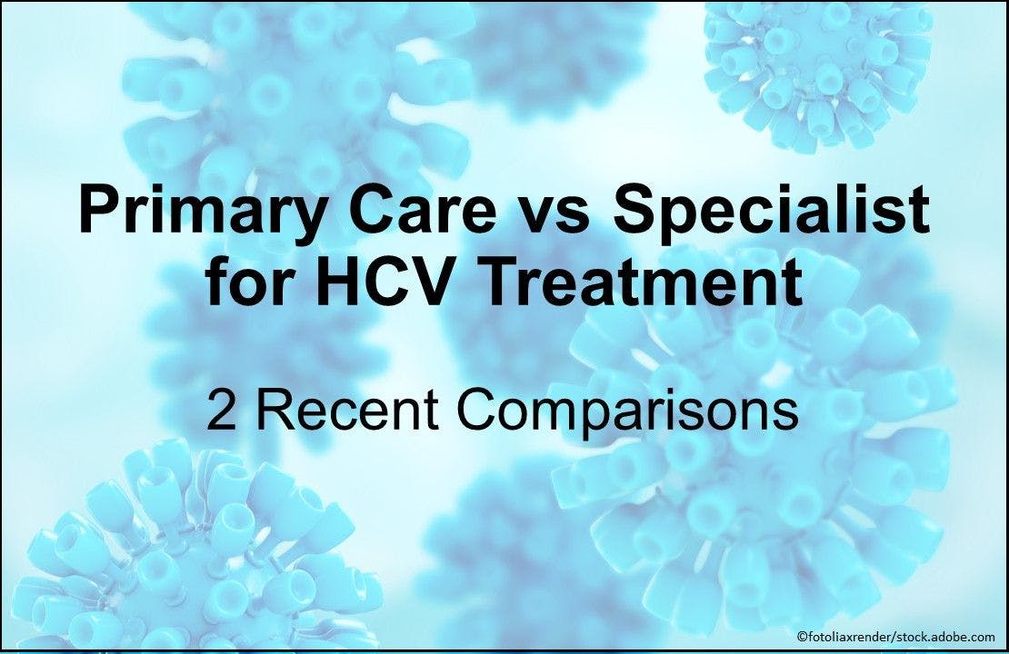 Primary Care vs Specialist for HCV Treatment
